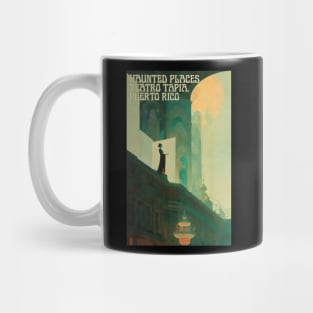 Haunted Places Teatro Tapia Puerto Rico Mug